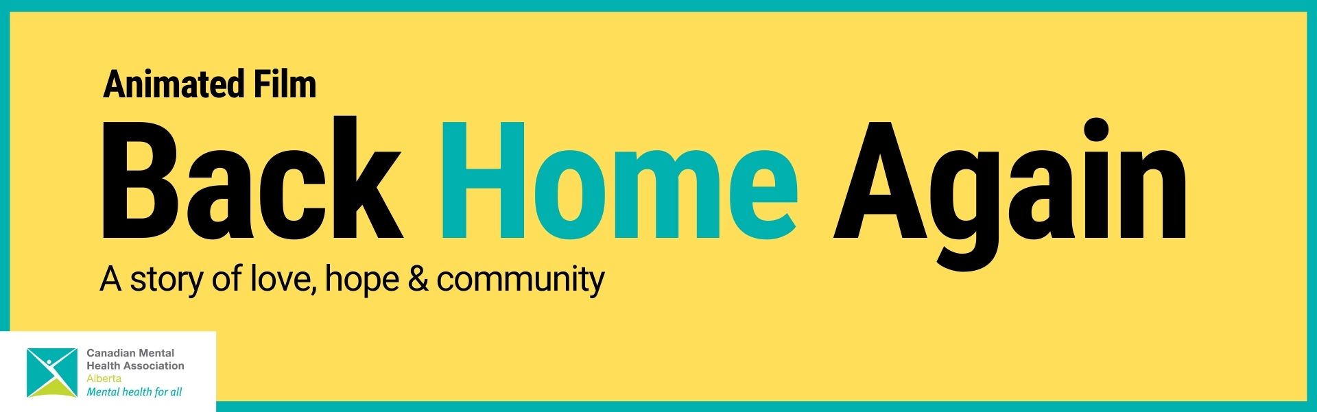 Back Home Again Movie - CMHA Alberta Division Back Home Again Movie - CMHA Alberta Division